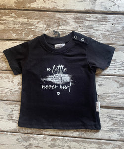 T-Shirt: A Little Dirt Never Hurt
