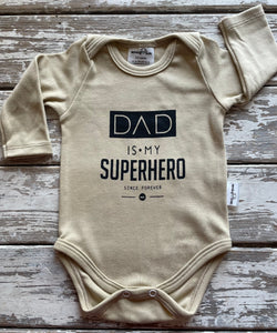 Onesie: Dad is my Superhero