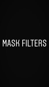 Mask: Filters