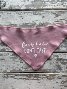 Bib: Crib hair don’t care