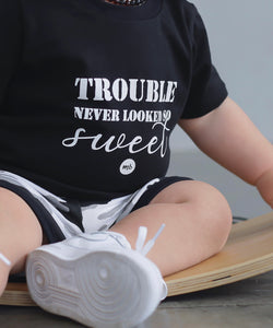T-shirt: Trouble Never Looked so Sweet